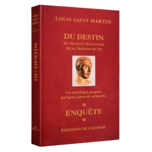 Livre Astrologie - Du Destin - Louis Saint Martin 500 produit